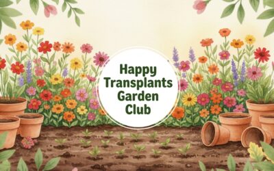 Happy Transplants Garden Club